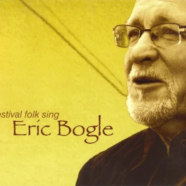 festival folk sing Eric Bogle by Various Artists - album cover