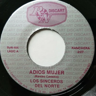 Adios mujer / De quien chon by Los Sinceros del Norte - album cover