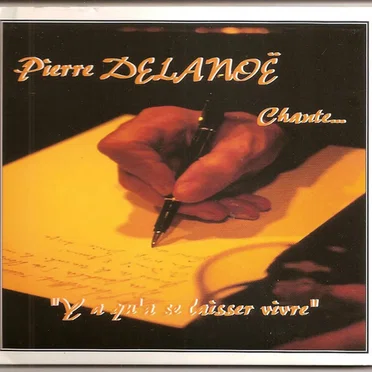 Pierre Delanoë chante... "Y a qu'à se laisser vivre"