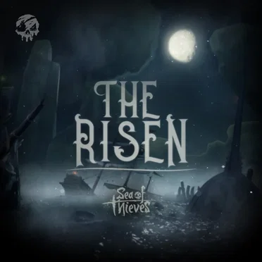 The Risen (Original Game Soundtrack) by Sea of Thieves - album cover