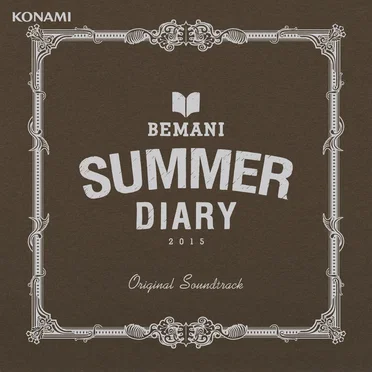 BEMANI SUMMER DIARY 2015 ORIGINAL SOUNDTRACK by Various Artists - album cover