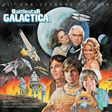 Battlestar Galactica: 25th Anniversary Edition by Stu Phillips - album cover