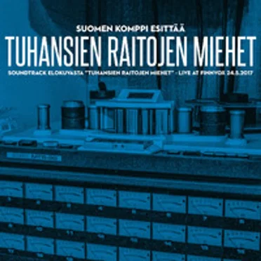 Tuhansien raitojen miehet by Suomen Komppi - album cover