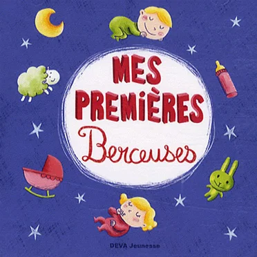 Mes premières berceuses by Various Artists - album cover