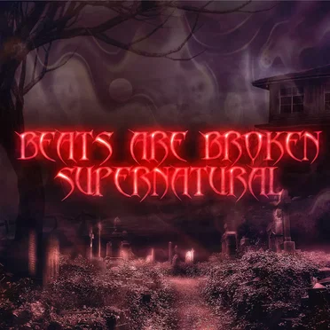 Supernatural by Beats Are Broken - album cover