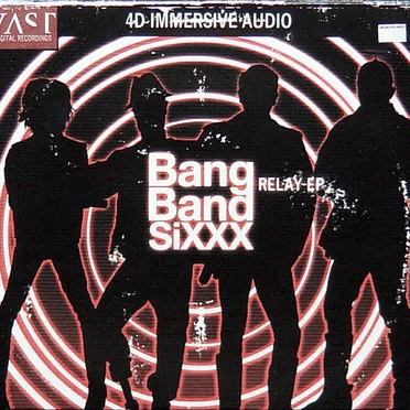 Bang Band SiXXX