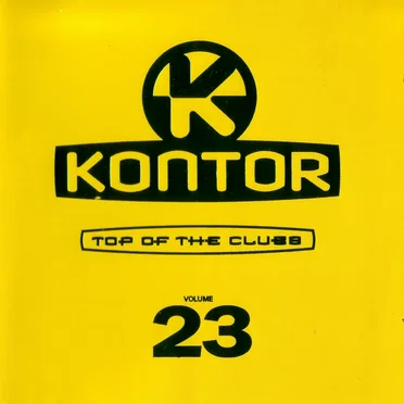 Kontor: Top of the Clubs, Volume 23 by Various Artists - album cover