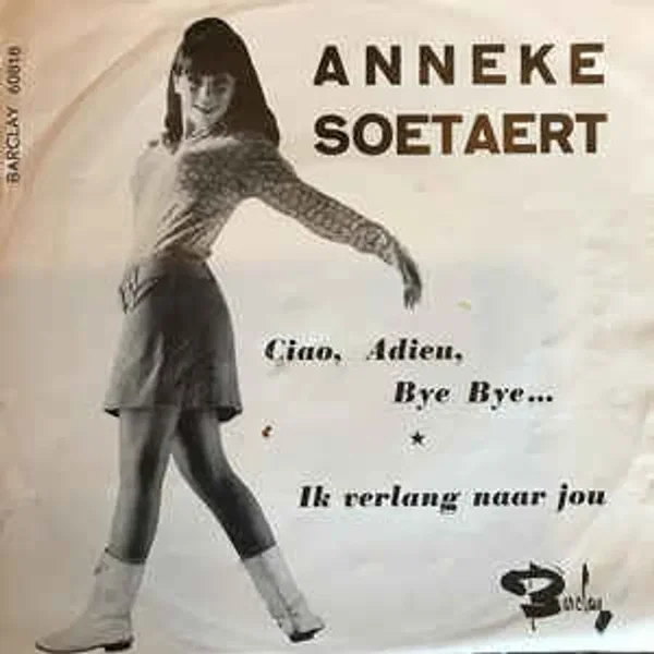 Ciao, Adieu, Bye ye ... / Ik verlang naar jou