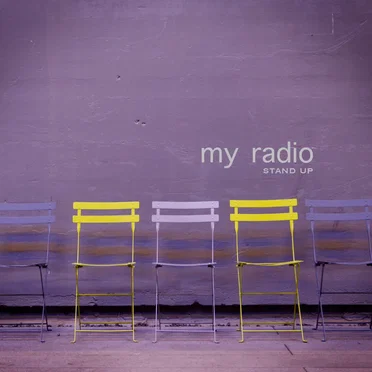 Stand Up - EP by My Radio - album cover