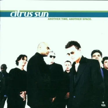 Another Time Another Space by Citrus Sun - album cover