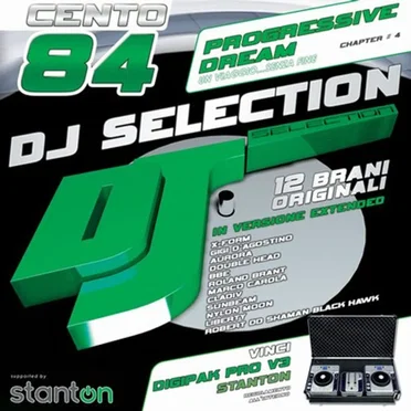 DJ Selection Cento 84: Progressive Dream Chapter #4 (Un viaggio...senza fine) by Various Artists - album cover