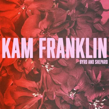 Byrd And Shepard by Kam Franklin - album cover