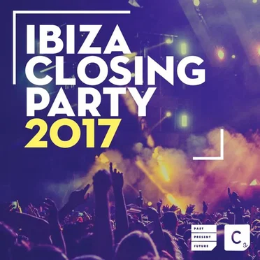 Ibiza Closing Party 2017 by Various Artists - album cover