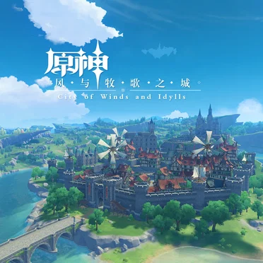 Genshin Impact - City of Winds and Idylls