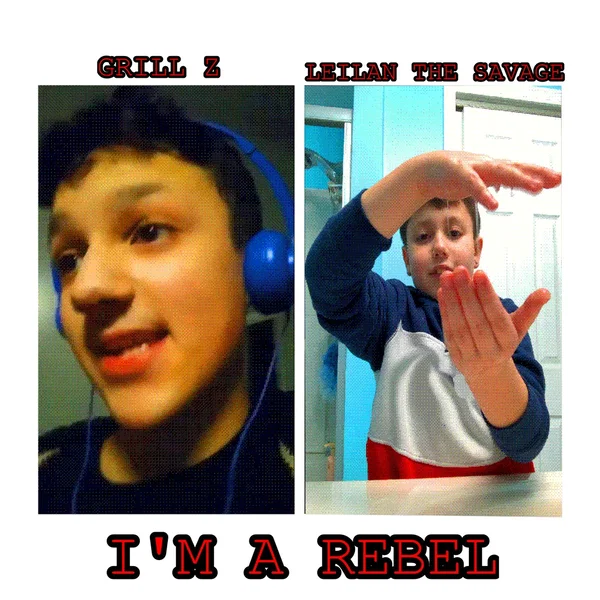 I'm A Rebel