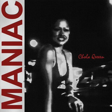 Chola Queen by Maniac - album cover