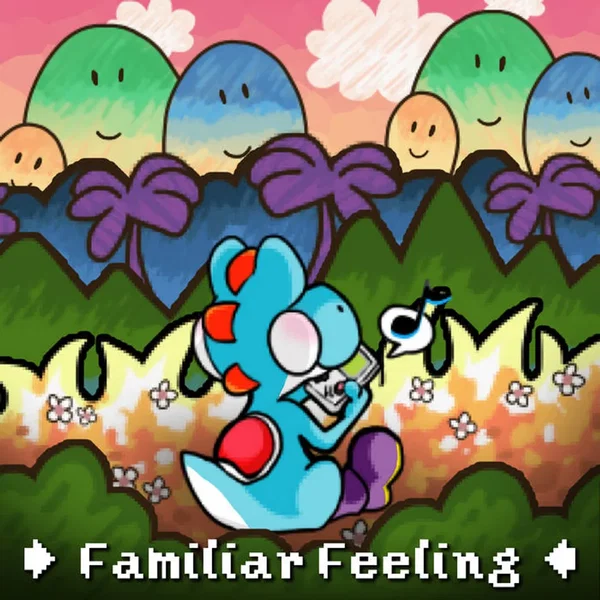 Familiar Feeling