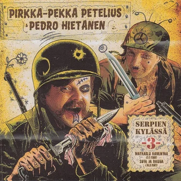 Serpien kylässä 3 by Pirkka-Pekka Petelius - album cover