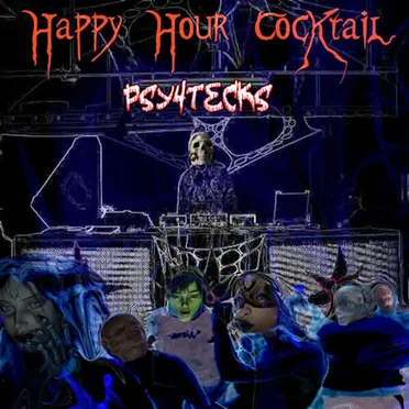 Happy Hour Cocktail by Psy4tecks - album cover