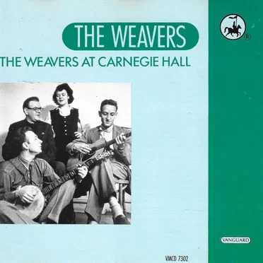 The Weavers at Carnegie Hall