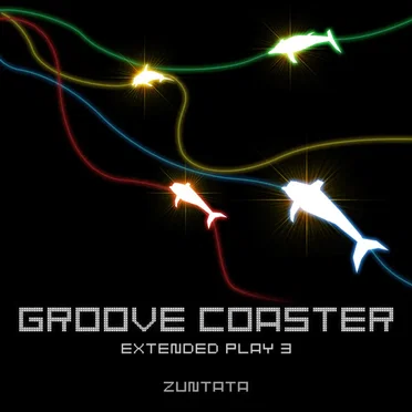 GROOVE COASTER Extended Play3