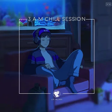 3 A.M Chill Session by Various Artists - album cover