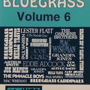 The Legends of Bluegrass, Volume 6 by Various Artists - album cover