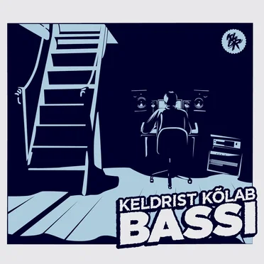 Keldrist kõlab bassi by Various Artists - album cover