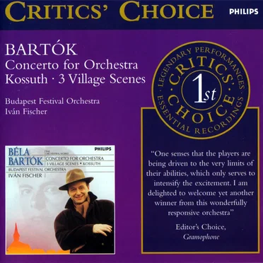 Concerto for Orchestra / Kossuth / 3 Village Scenes