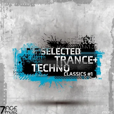 Selected Trance & Techno Classics, Vol. 1 by Various Artists - album cover