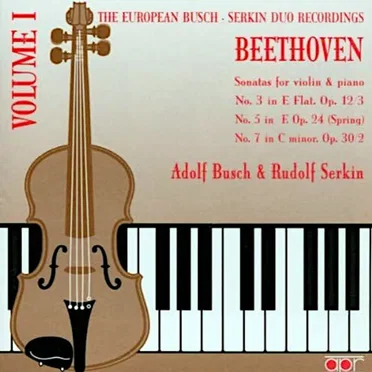 The European Busch-Serkin Duo Recordings, Vol. 1