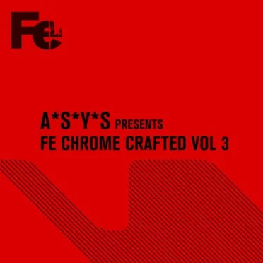 Fe Chrome Crafted Vol. 3 by Various Artists - album cover