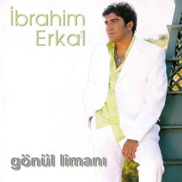 Gönül Limanı by İbrahim Erkal - album cover