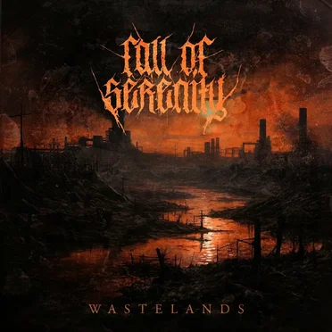 Wastelands by Fall of Serenity - album cover