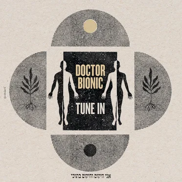 Tune In by Doctor Bionic - album cover