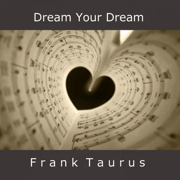 Dream Your Dream