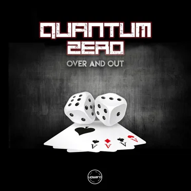 Over and Out by Quantum Zero - album cover