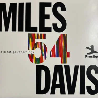 Miles '54: The Prestige Recordings