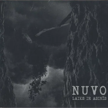 Laiks Ir Asinīs by Nuvo - album cover