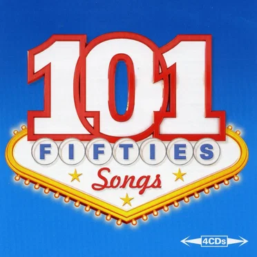 101 Fifties Songs by Various Artists - album cover