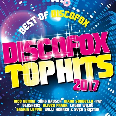 Discofox Top Hits 2017 by Various Artists - album cover