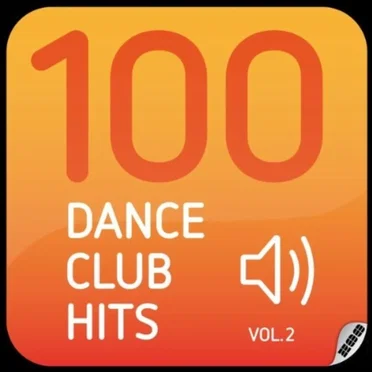 100 Dance Club Hits, Volume 2 by Various Artists - album cover