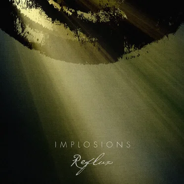 Reflux by Implosions - album cover