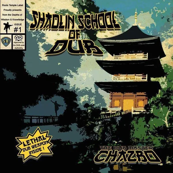 Shaolin School Of Dub