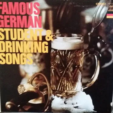 Famous German Student & Drinking Songs… A Sing‐A‐Long by Various Artists - album cover
