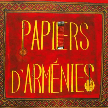 Papiers d'Arménies
