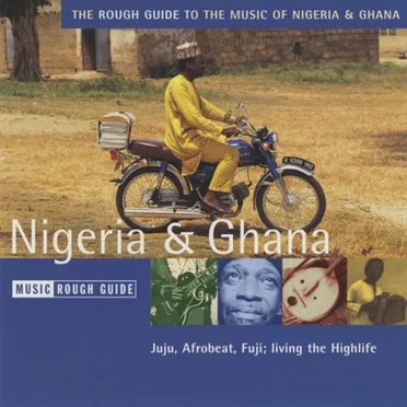 The Rough Guide to the Music of Nigeria & Ghana by Various Artists - album cover