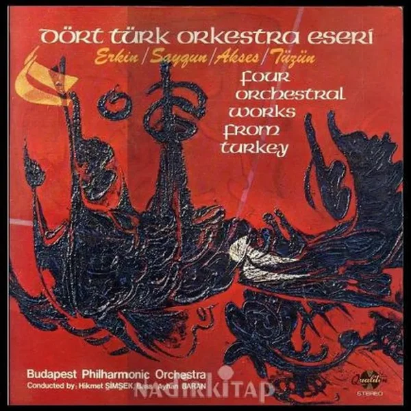 Four Orchestral Works from Turkey