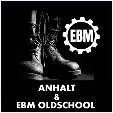 EBM Oldschool & Anhalt [10] by Various Artists - album cover
