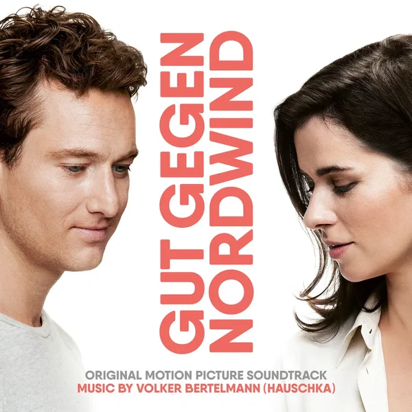 Gut gegen Nordwind: Original Motion Picture Soundtrack
